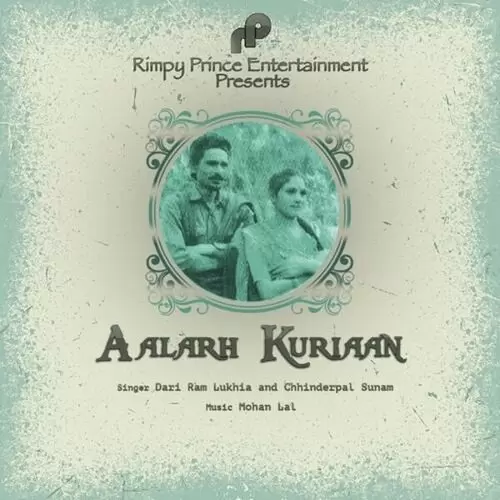 Aalarh Kuriaan Dari Ram Lukhia Mp3 Download Song - Mr-Punjab