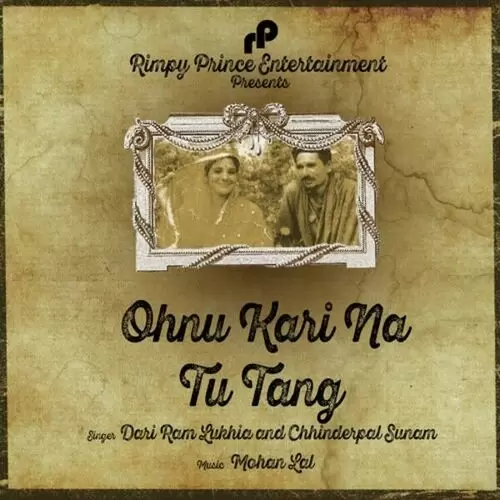 Ohnu Kari Na Tu Tang Dari Ram Lukhia Mp3 Download Song - Mr-Punjab