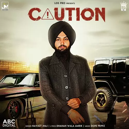 Caution Navjot Jhaj Mp3 Download Song - Mr-Punjab