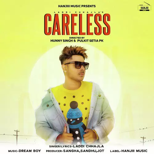 Careless Laddi Chhajla Mp3 Download Song - Mr-Punjab