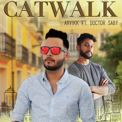 Catwalk Arvikk Mp3 Download Song - Mr-Punjab