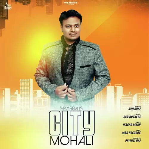 City Mohali Swarraj Mp3 Download Song - Mr-Punjab