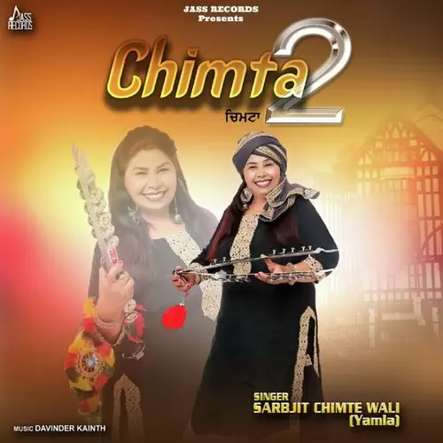 Chimta 2 Sarbjit Chimte Wali Yamla Mp3 Download Song - Mr-Punjab