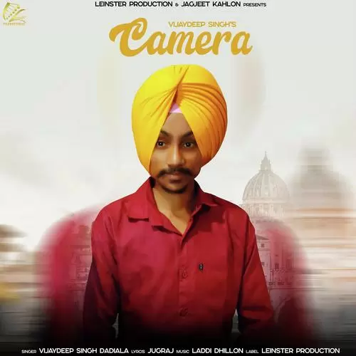 Camera Vijaydeep Singh Dadiala Mp3 Download Song - Mr-Punjab