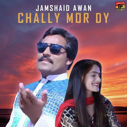 Chally Mor Dy Jamshaid Awan Mp3 Download Song - Mr-Punjab