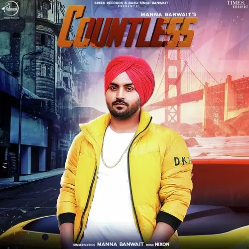 Countless Manna Banwait Mp3 Download Song - Mr-Punjab