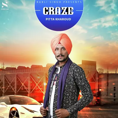 Craze Pitta Kharoud Mp3 Download Song - Mr-Punjab