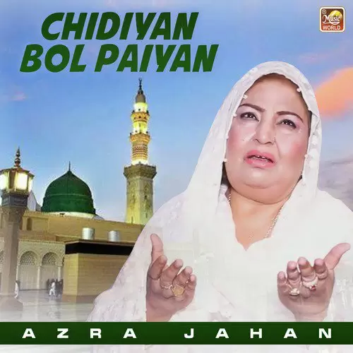 Chidiyan Bol Paiyan Azra Jahan Mp3 Download Song - Mr-Punjab