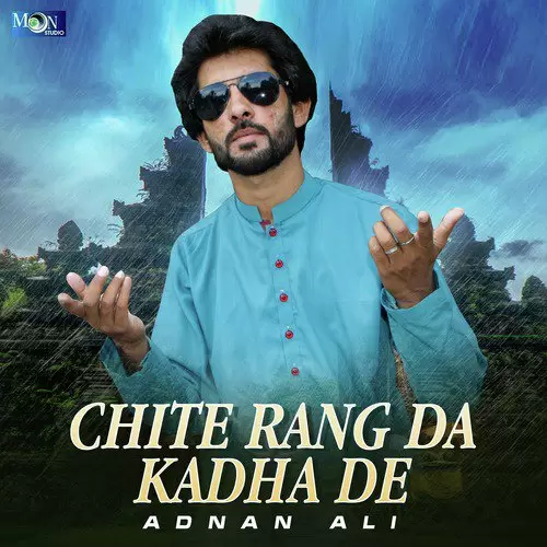 Chite Rang Da Kadha De Adnan Ali Mp3 Download Song - Mr-Punjab