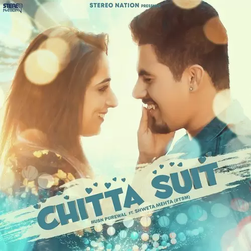 Chitta Suit HUSN PUREWAL Mp3 Download Song - Mr-Punjab