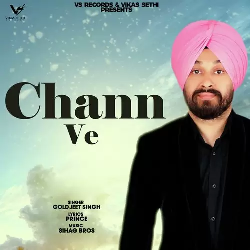 Chann Ve Goldjeet Singh Mp3 Download Song - Mr-Punjab