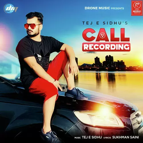 Call Recording Tej E Sidhu Mp3 Download Song - Mr-Punjab