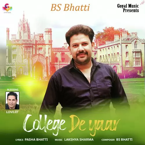 College De Yaar BS Bhatti Mp3 Download Song - Mr-Punjab
