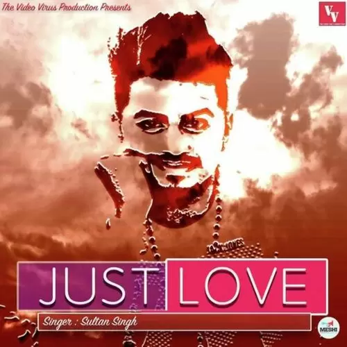 Just Love Sultan Singh Mp3 Download Song - Mr-Punjab