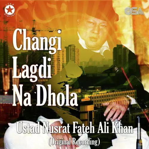 Changi Lagdi Na Dhola Nusrat Fateh Ali Khan Mp3 Download Song - Mr-Punjab