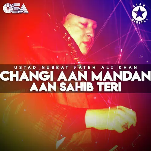 Changi Aan Mandan Aan Sahib Teri - Single Song by Nusrat Fateh Ali Khan - Mr-Punjab