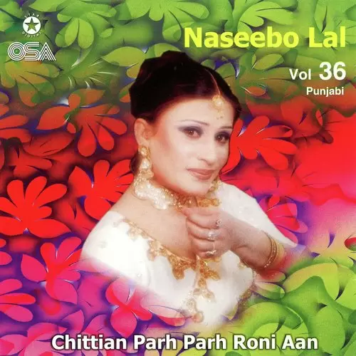 Chittian Parh Parh Roni Aan, Vol. 36 Songs