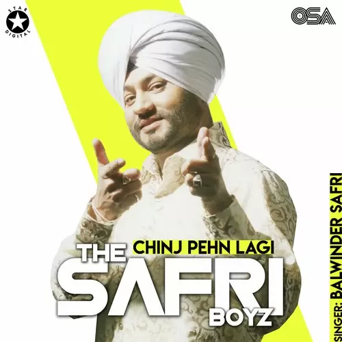 Chinj Pehn Lagi - Single Song by The Safri Boys - Mr-Punjab