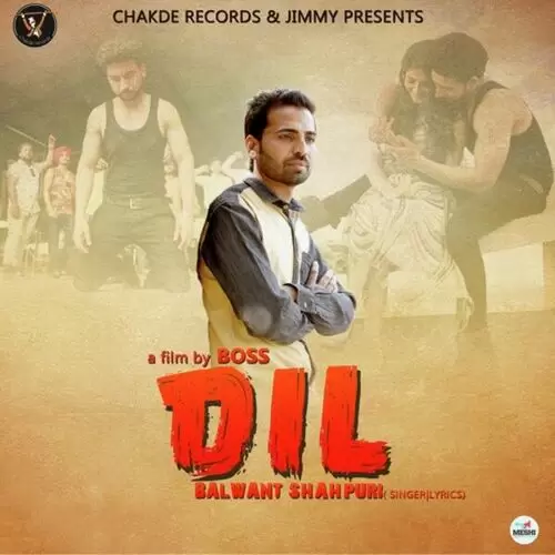 Dil Balwant Shahpuri Mp3 Download Song - Mr-Punjab