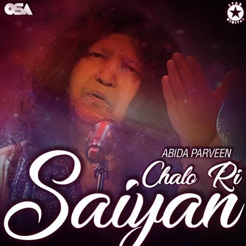 Chalo Ri Saiyan Abida Parveen Mp3 Download Song - Mr-Punjab