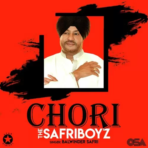 Chori - Single Song by Balwinder Safri - Mr-Punjab