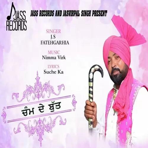 Cham De Butt J.S Fatehgarhiya Mp3 Download Song - Mr-Punjab
