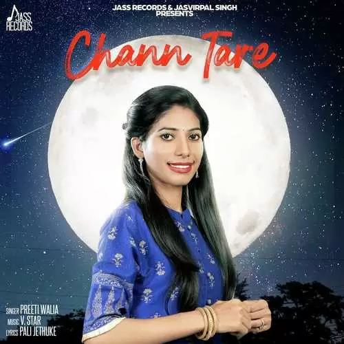 Chann Tare Preeti Walia Mp3 Download Song - Mr-Punjab