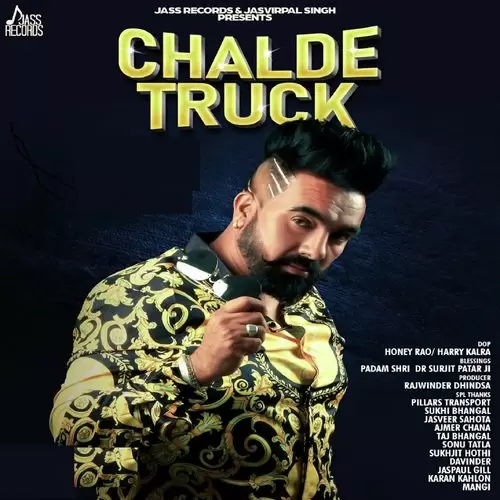 Chalde Truck Sonu Dhillon Mp3 Download Song - Mr-Punjab