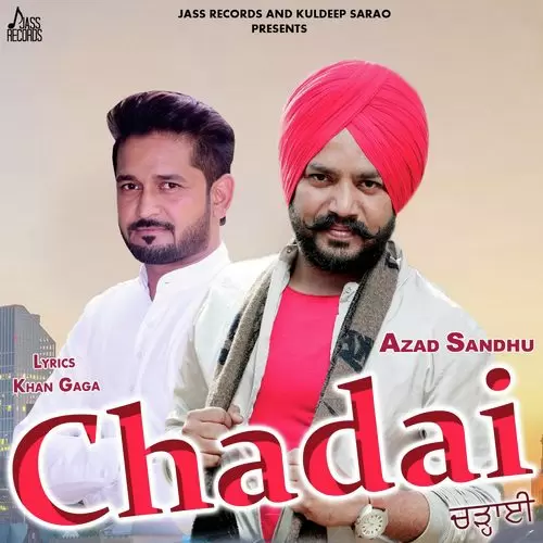 Chadai Azad Sandhu Mp3 Download Song - Mr-Punjab