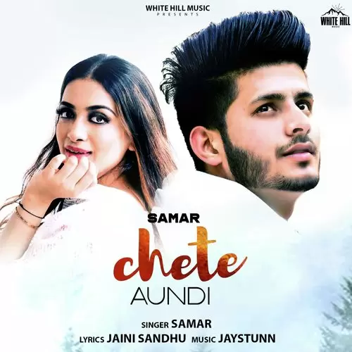 Chete Aundi Samar Mp3 Download Song - Mr-Punjab