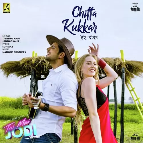 Chitta Kukkar Tanishq Kaur Mp3 Download Song - Mr-Punjab