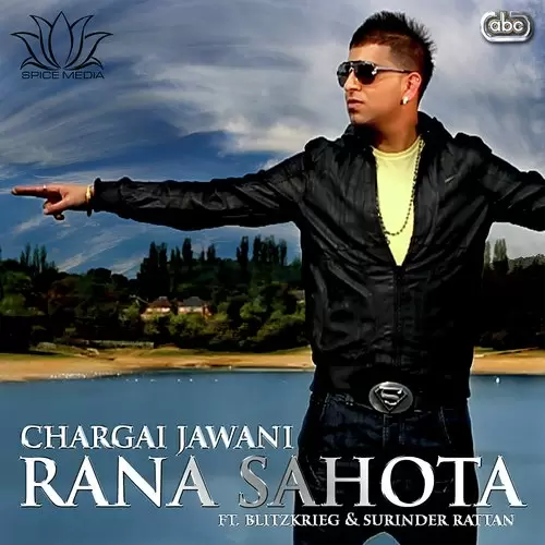 Chargai Jawani - Single Song by Rana Sahota - Mr-Punjab