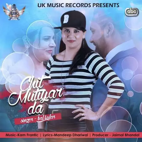Chit Mutiyar Da Bal Kular With Kam Frantic Mp3 Download Song - Mr-Punjab