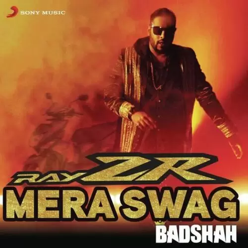 RayZR Mera Swag Badshah Mp3 Download Song - Mr-Punjab