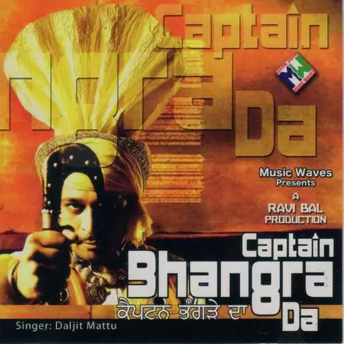 Captain Bhangre Remix Daljit Mattu Mp3 Download Song - Mr-Punjab