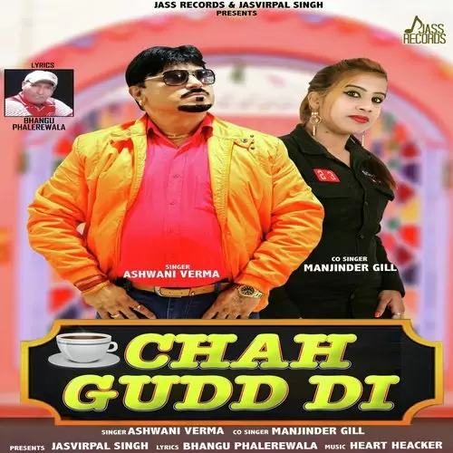 Chah Gudd Di Ashwani Verma Mp3 Download Song - Mr-Punjab