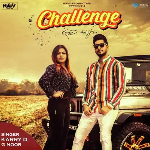 Challenge Karry D Mp3 Download Song - Mr-Punjab