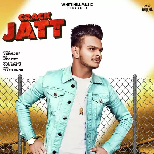 Crack Jatt Vishaldeep Mp3 Download Song - Mr-Punjab