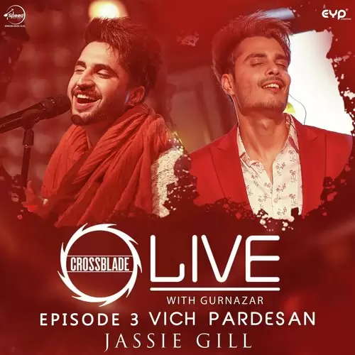 Vich Pardesan Jassie Gill Mp3 Download Song - Mr-Punjab