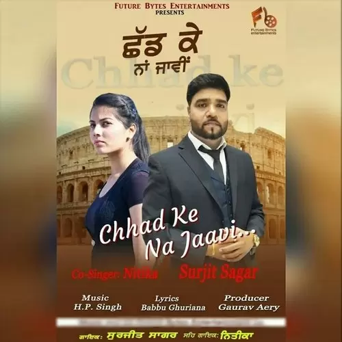 Chhad Ke Na Jaavi Surjit Sagar Mp3 Download Song - Mr-Punjab