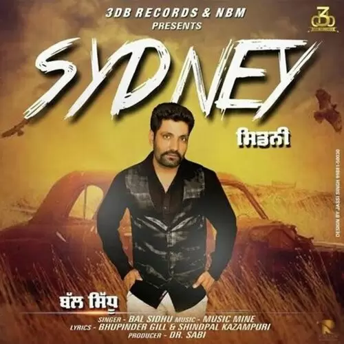 Sydney Bal Sidhu Mp3 Download Song - Mr-Punjab