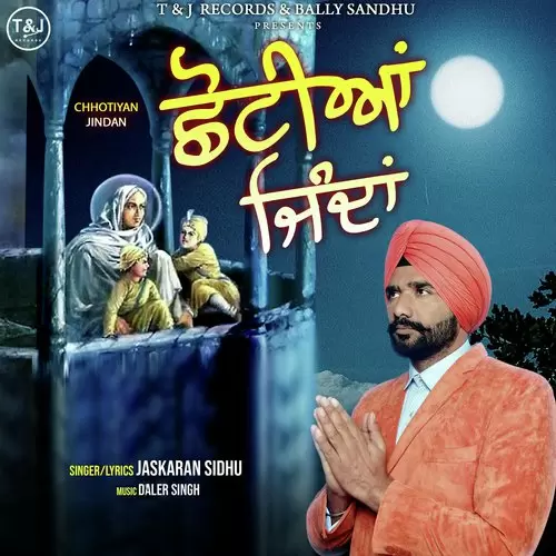 Chhotiyan Jindan Jaskaran Sidhu Mp3 Download Song - Mr-Punjab