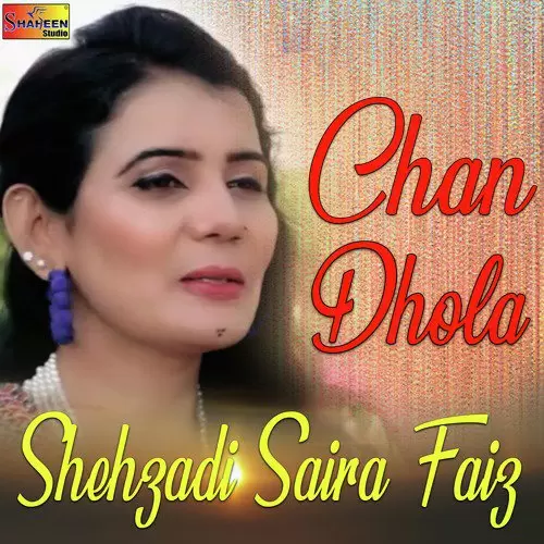 Chan Dhola Shehzadi Saira Faiz Mp3 Download Song - Mr-Punjab