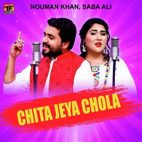 Chita Jeya Chola Nouman Khan Mp3 Download Song - Mr-Punjab