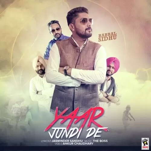 Yaar Jundi De Babbal Sidhu Mp3 Download Song - Mr-Punjab