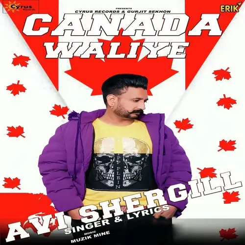 Canada Waliye Avi Sher Gill Mp3 Download Song - Mr-Punjab