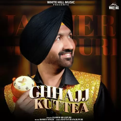 Chhajj Kuttea Jasmer Mianpuri Mp3 Download Song - Mr-Punjab