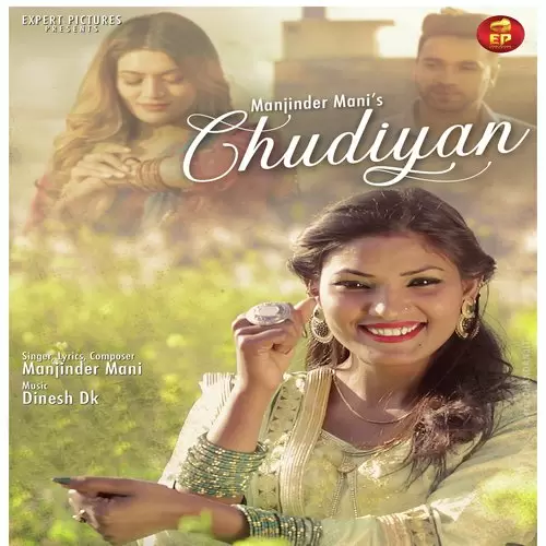 Chudiyan Manjinder Mani Mp3 Download Song - Mr-Punjab
