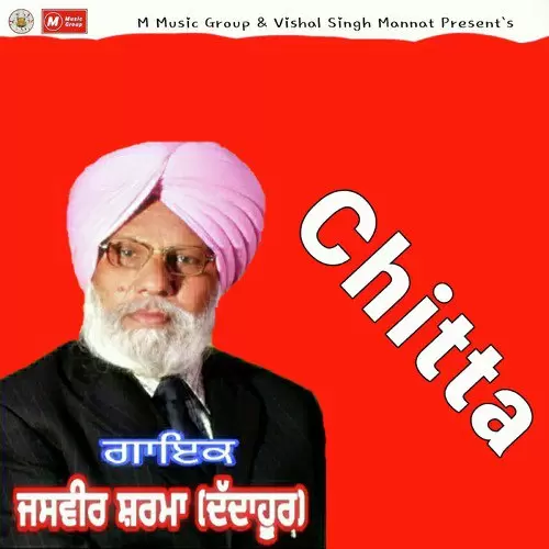 Chitta Jasveer Sharma Dandahur Mp3 Download Song - Mr-Punjab