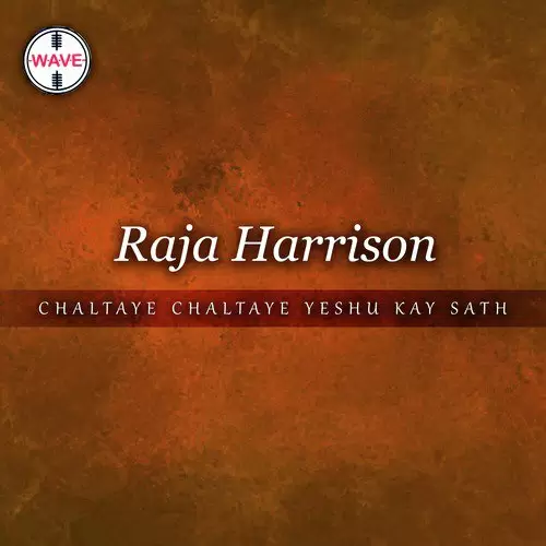 Chaltaye Chaltaye Raja Harrison Mp3 Download Song - Mr-Punjab